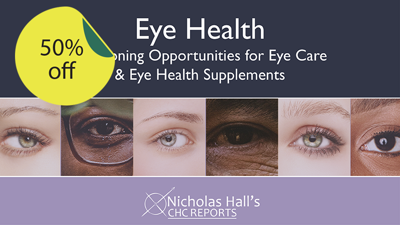 Eye Health: Envisioning Opportunities for Eye Care & Eye Health Supplements