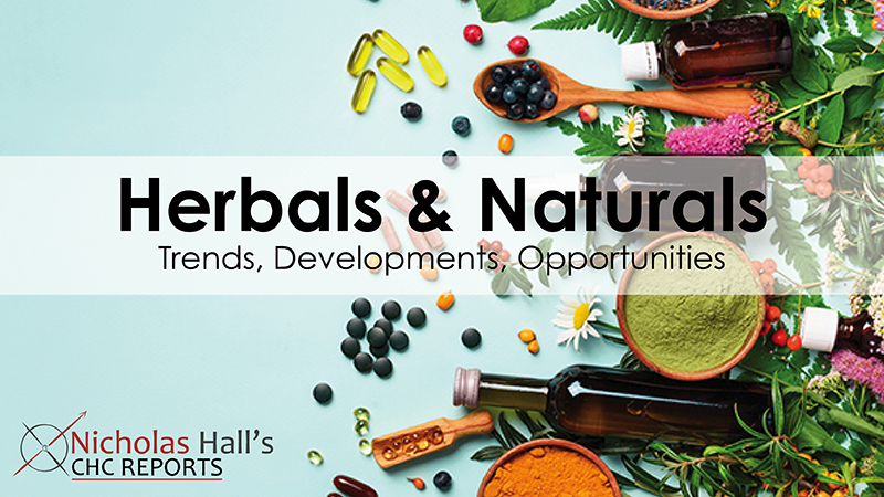 Herbals & Naturals - Trends, Developments, Opportunities