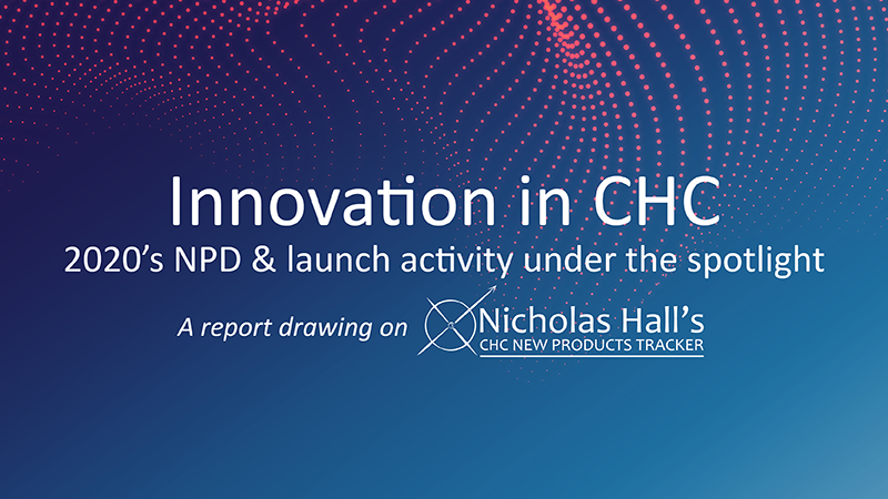 Innovation in CHC. 2020’s NPD & Launch Activity Under the Spotlight