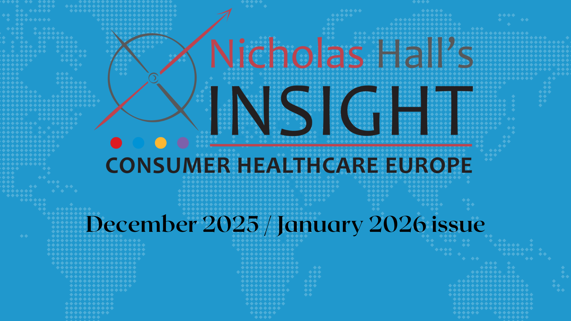 Insight Consumer Healthcare Europe December / January 2026