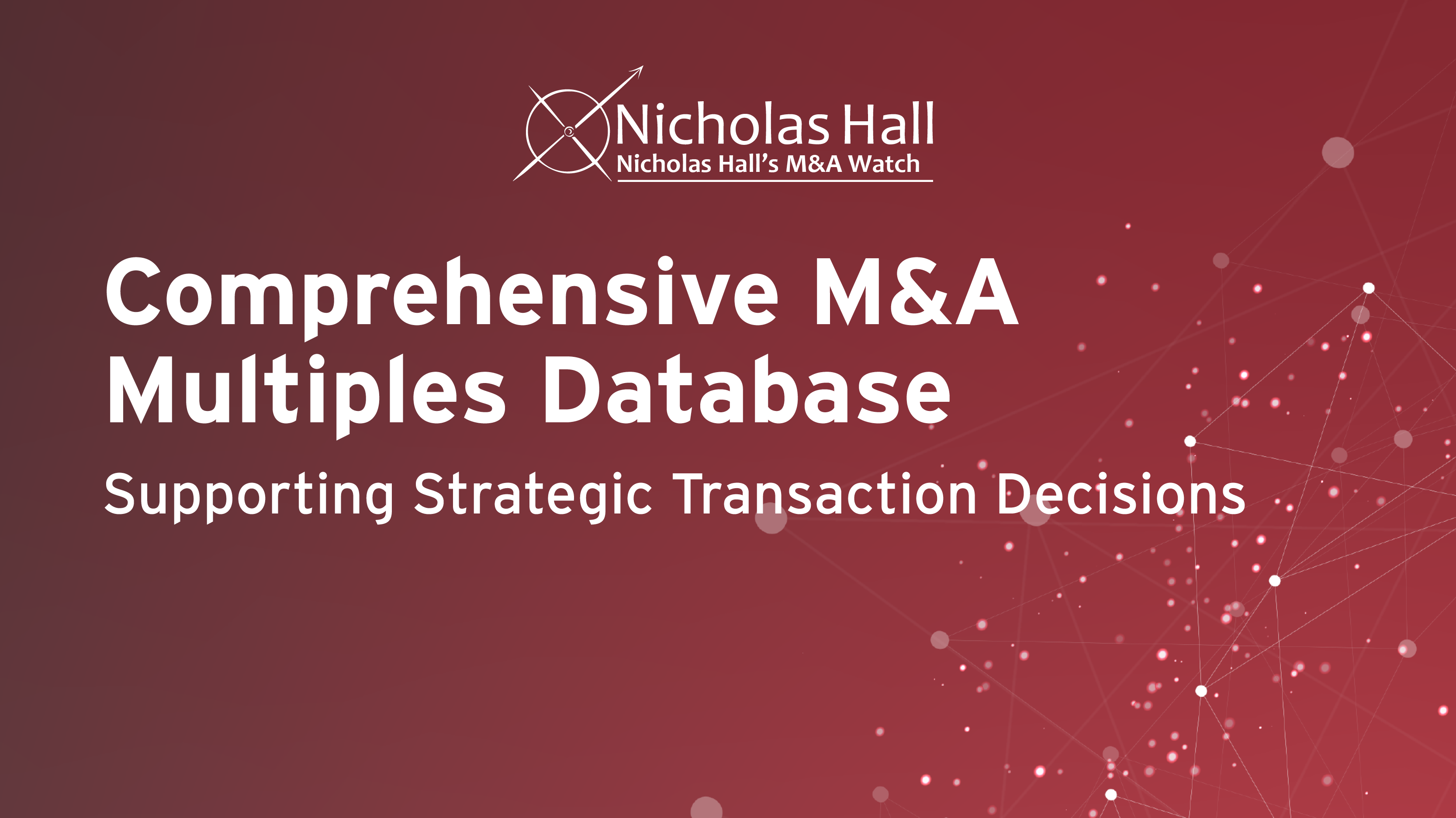 M&A Watch: Comprehensive Consumer Healthcare M&A Intelligence Service