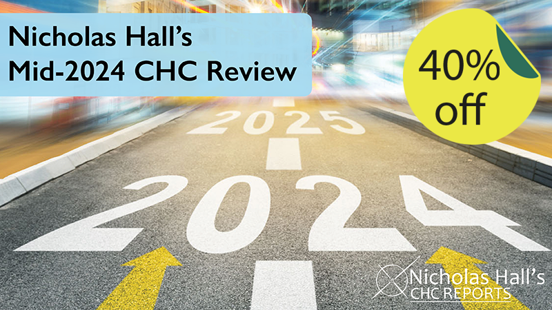 Nicholas Hall’s Mid-2024 CHC Review