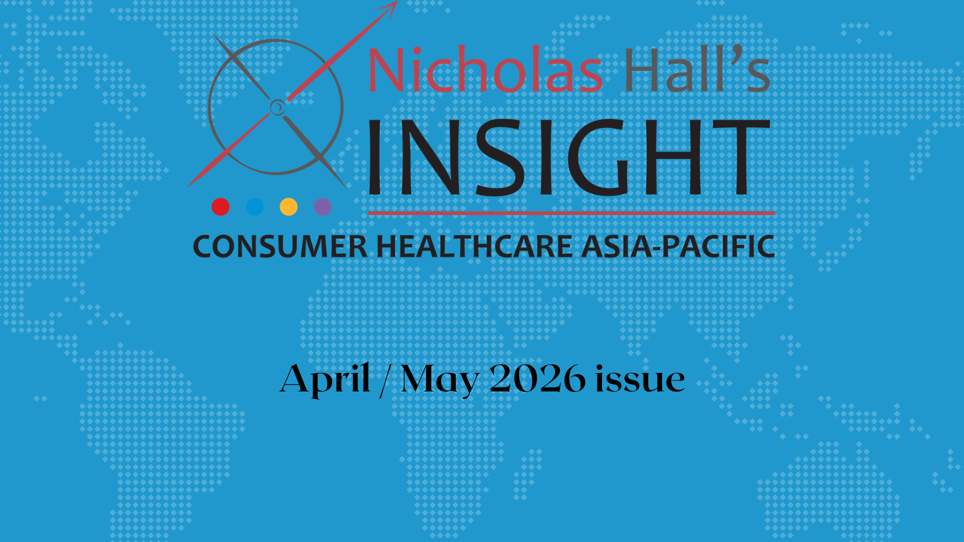 Insight Consumer Healthcare Europe April / May 2026